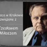 MIŁOSZ, CZYLI EPOKA...